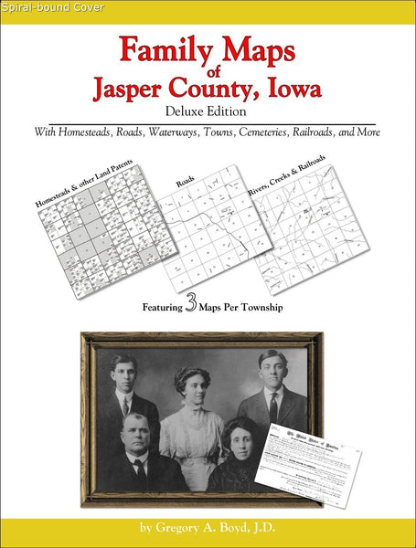 Family Maps of Jasper County, Iowa (Spiral book cover)