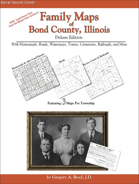 Family Maps of Bond County, Illinois (Spiral book cover)