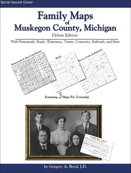 Family Maps of Muskegon County, Michigan (Spiral book cover)
