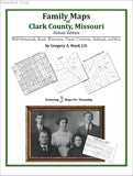 Family Maps of Clark County, Missouri (Paperback book cover)