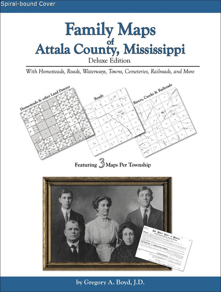 Family Maps of Attala County, Mississippi (Spiral book cover)