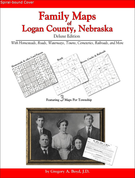 Family Maps of Logan County, Nebraska (Spiral book cover)
