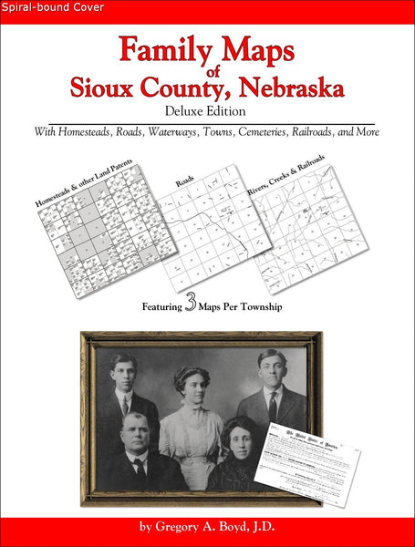 Family Maps of Sioux County, Nebraska (Spiral book cover)
