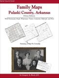 Family Maps of Pulaski County, Arkansas (Spiral book cover)