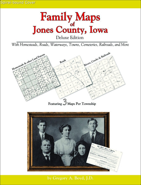 Family Maps of Jones County, Iowa (Spiral book cover)