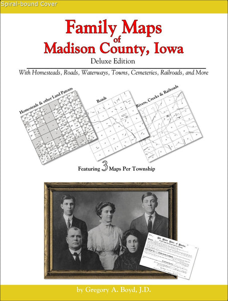 Family Maps of Madison County, Iowa (Spiral book cover)