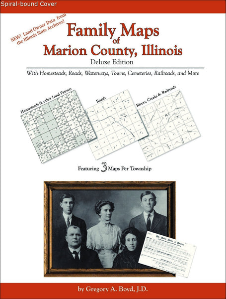 Family Maps of Marion County, Illinois (Spiral book cover)