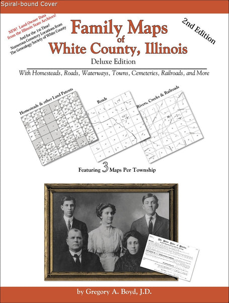 Family Maps of White County, Illinois (Spiral book cover)