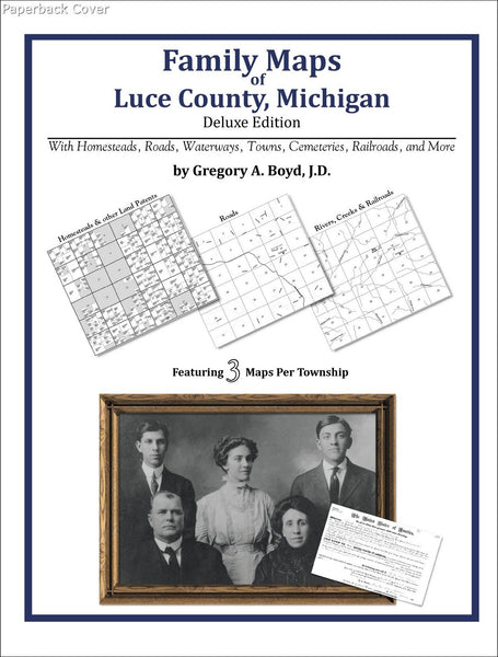 Family Maps of Luce County, Michigan – Arphax Publishing Co.