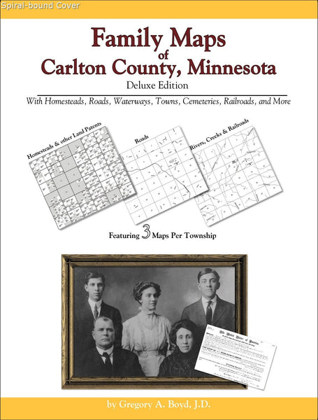 Family Maps of Carlton County, Minnesota (Spiral book cover)