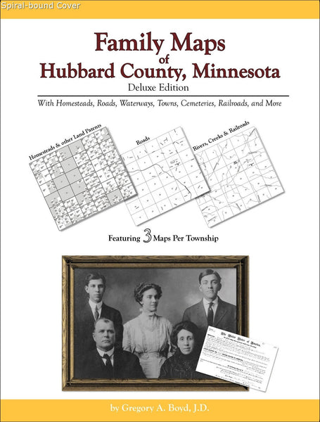 Family Maps of Hubbard County, Minnesota (Spiral book cover)