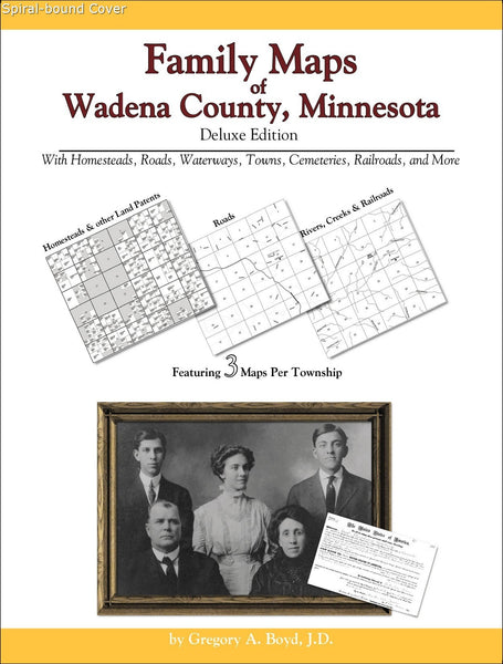 Family Maps of Wadena County, Minnesota (Spiral book cover)