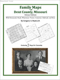 Family Maps of Dent County, Missouri (Paperback book cover)