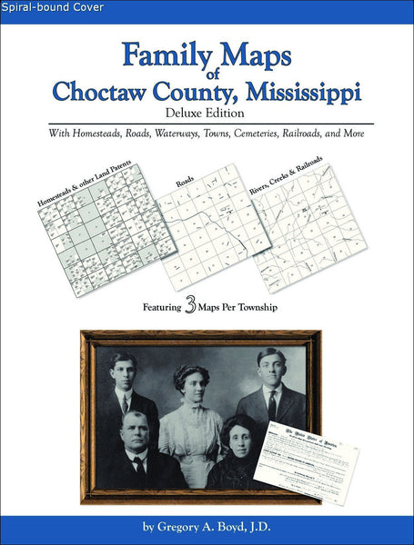 Family Maps of Choctaw County, Mississippi (Spiral book cover)