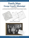 Family Maps of George County, Mississippi (Spiral book cover)