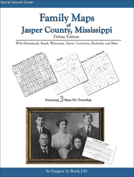 Family Maps of Jasper County, Mississippi (Spiral book cover)