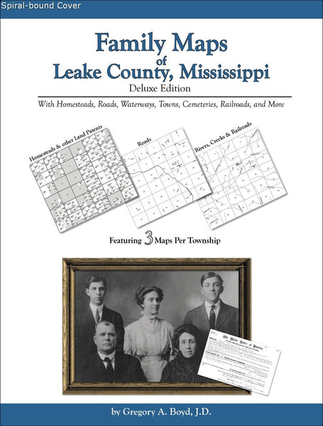 Family Maps of Leake County, Mississippi (Spiral book cover)