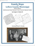 Family Maps of Leflore County, Mississippi (Paperback book cover)