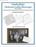Family Maps of Yalobusha County, Mississippi (Paperback book cover)