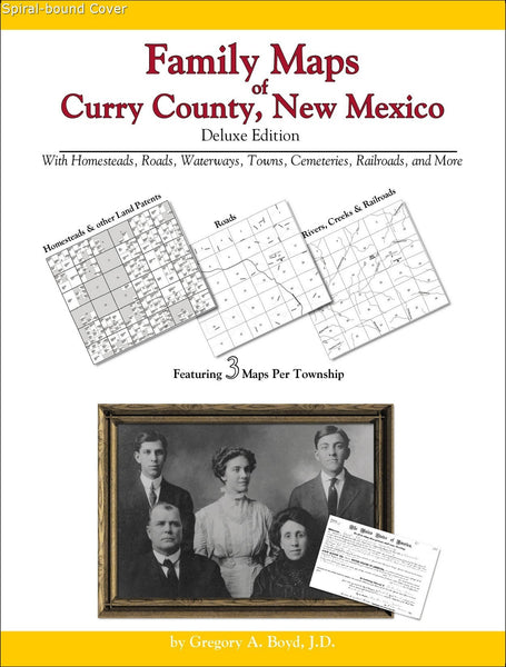 Family Maps of Curry County, New Mexico (Spiral book cover)