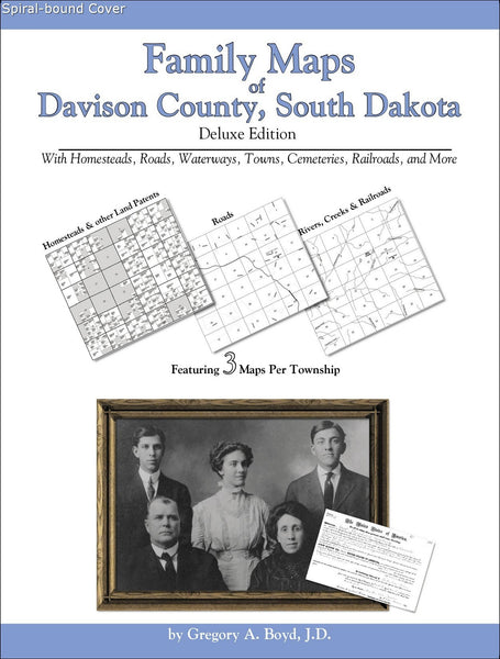 Family Maps of Davison County, South Dakota (Spiral book cover)