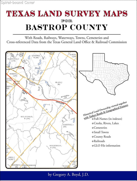 Texas Land Survey Maps for Bastrop County (Spiral book cover)