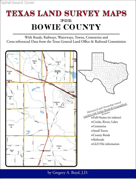 Texas Land Survey Maps for Bowie County (Spiral book cover)