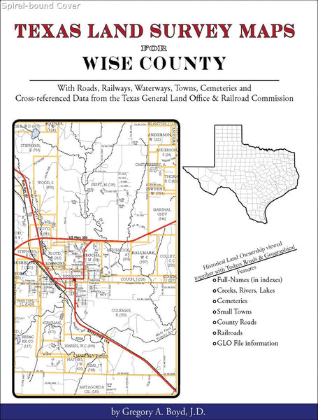 Texas Land Survey Maps for Wise County (Spiral book cover)