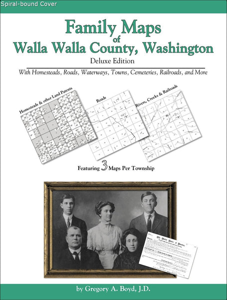 Family Maps of Walla Walla County, Washington (Spiral book cover)
